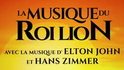 La Musique du Roi Lion